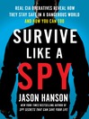 Cover image for Survive Like a Spy